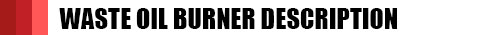 waste-oil-burner-Description.jpg